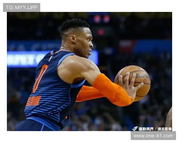 威斯布鲁克改变打法提升效率，无球跑动成进攻新支点