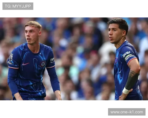 切尔西年轻阵容表现持续波动，稳定性承压对赛季走势形成制约